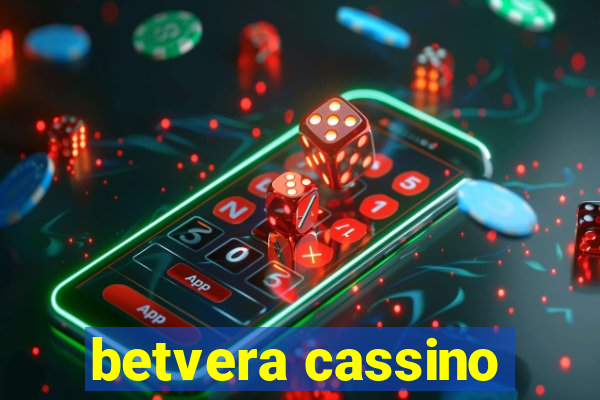 betvera cassino